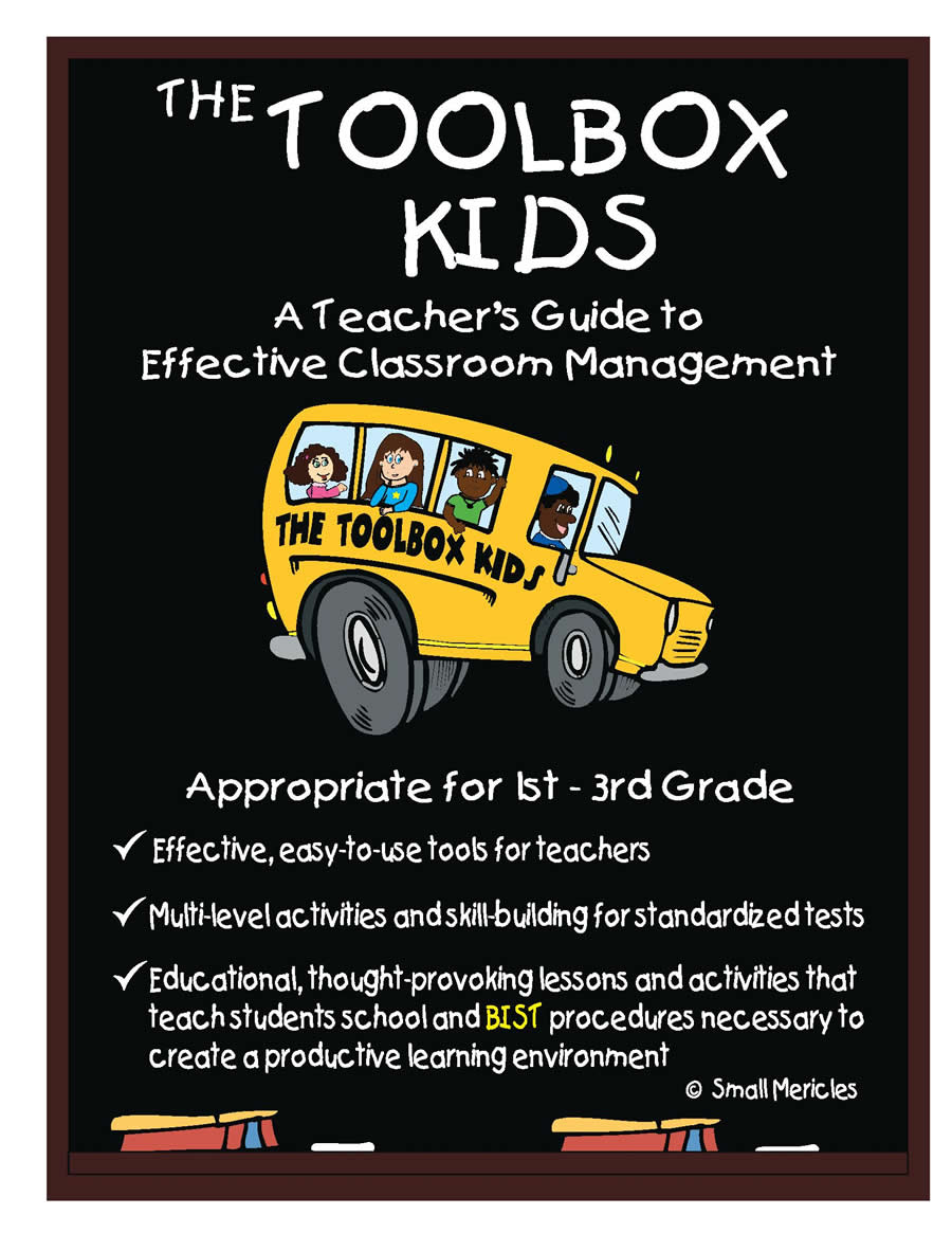 “The Toolbox Kids”:  A Guide to Effective Classroom Management