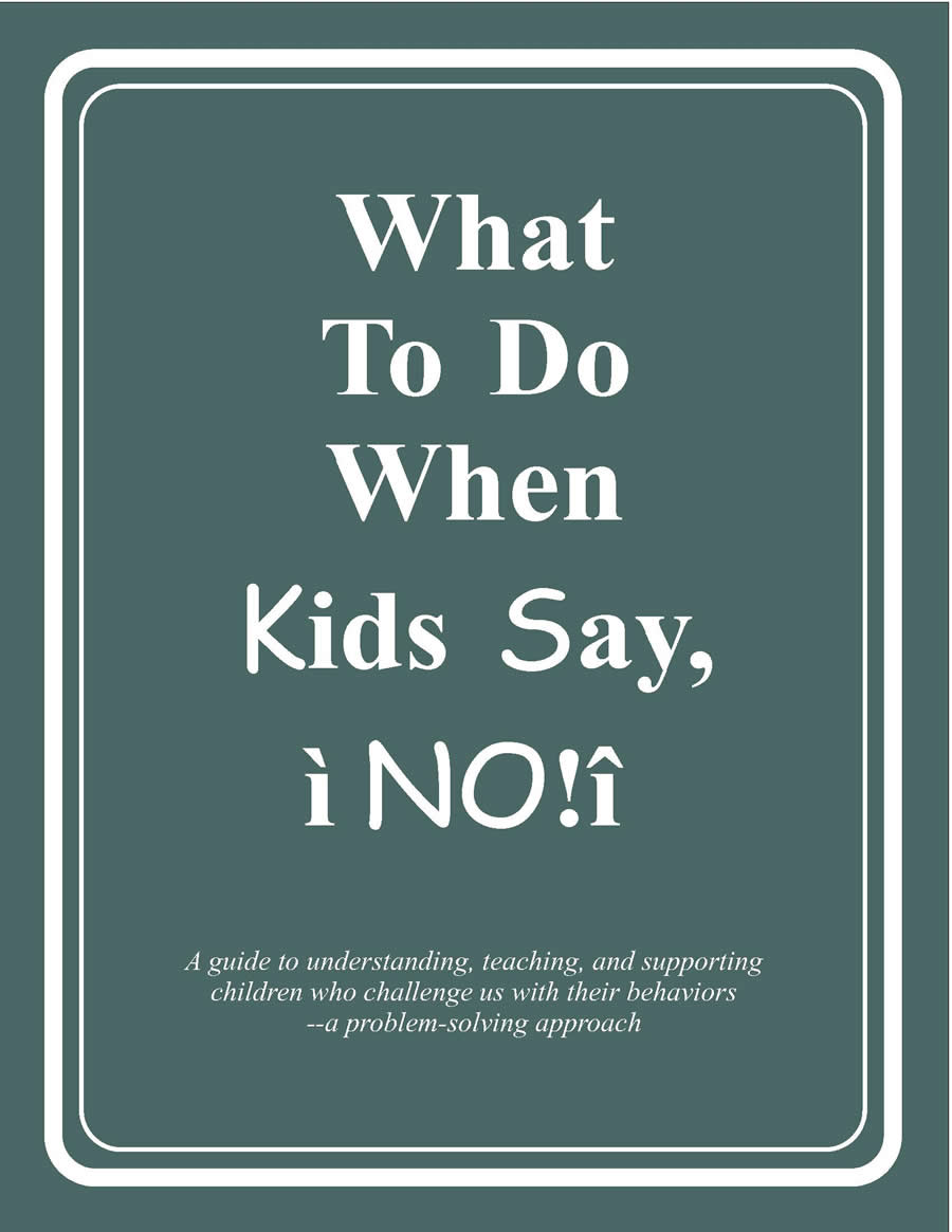 What To Do When Kids Say “NO!”